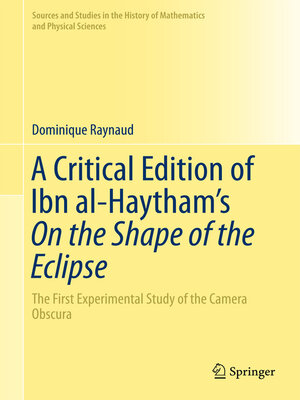 cover image of A Critical Edition of Ibn al-Haytham's On the Shape of the Eclipse